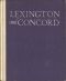 [Gutenberg 57529] • Lexington and Concord · A Camera Impression